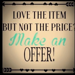 Make an offer. All reasonable offers considered :)